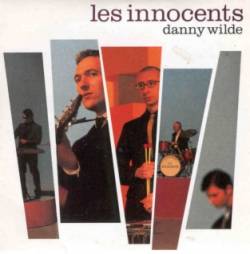 Les Innocents : Danny Wilde